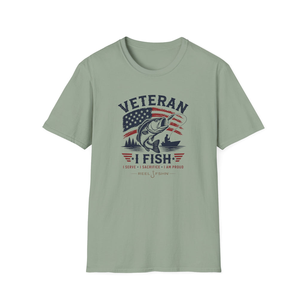 Veteran I Fish I Serve I Sacrifice I Am Proud T-Shirt