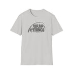 This Rod Has Seen Things T-Shirt