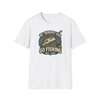 My Therapist Said, Go Fishing T-Shirt