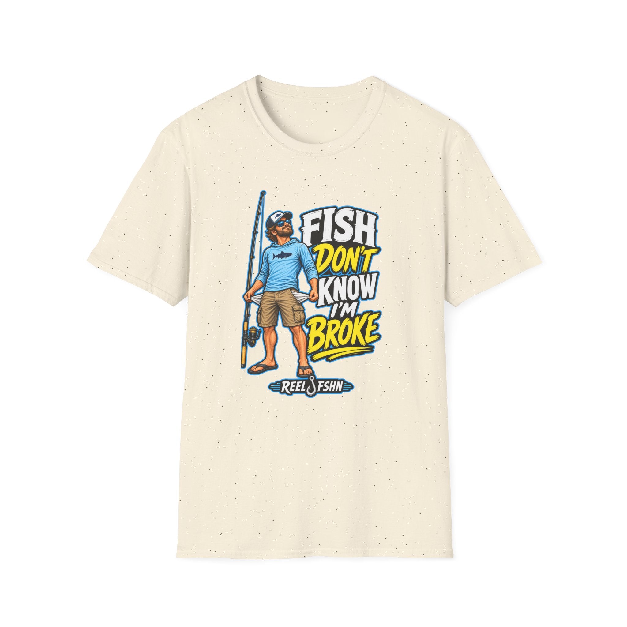 Fish Don't Know I'm Broke T-Shirt