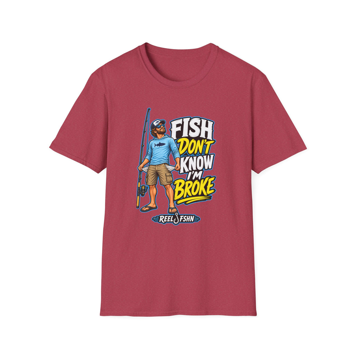 Fish Don't Know I'm Broke T-Shirt