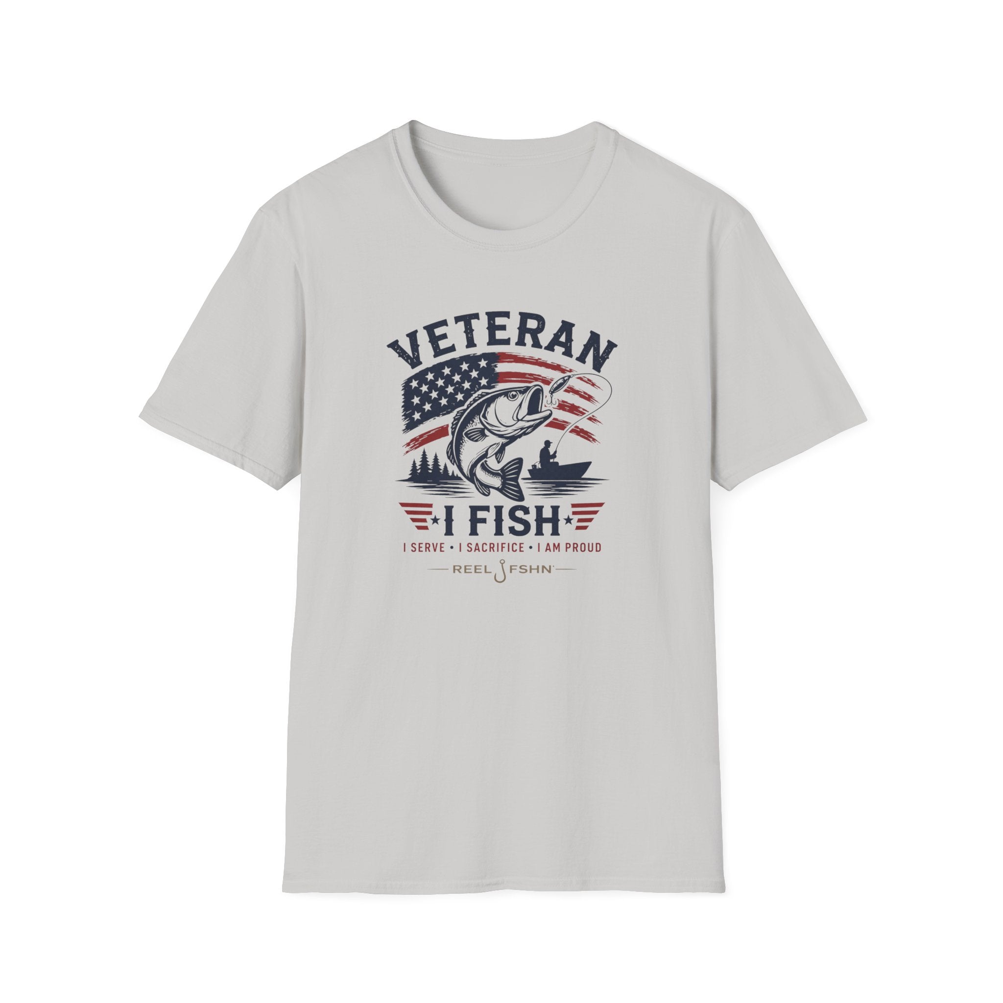 Veteran I Fish I Serve I Sacrifice I Am Proud T-Shirt