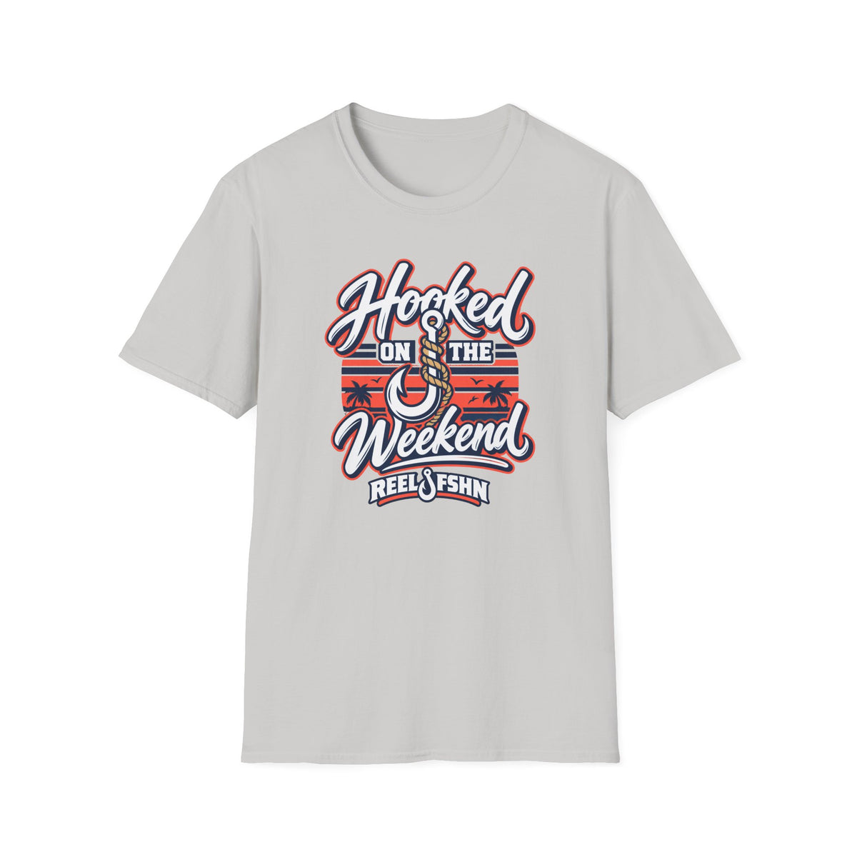 Hooked On The Weekend T-Shirt