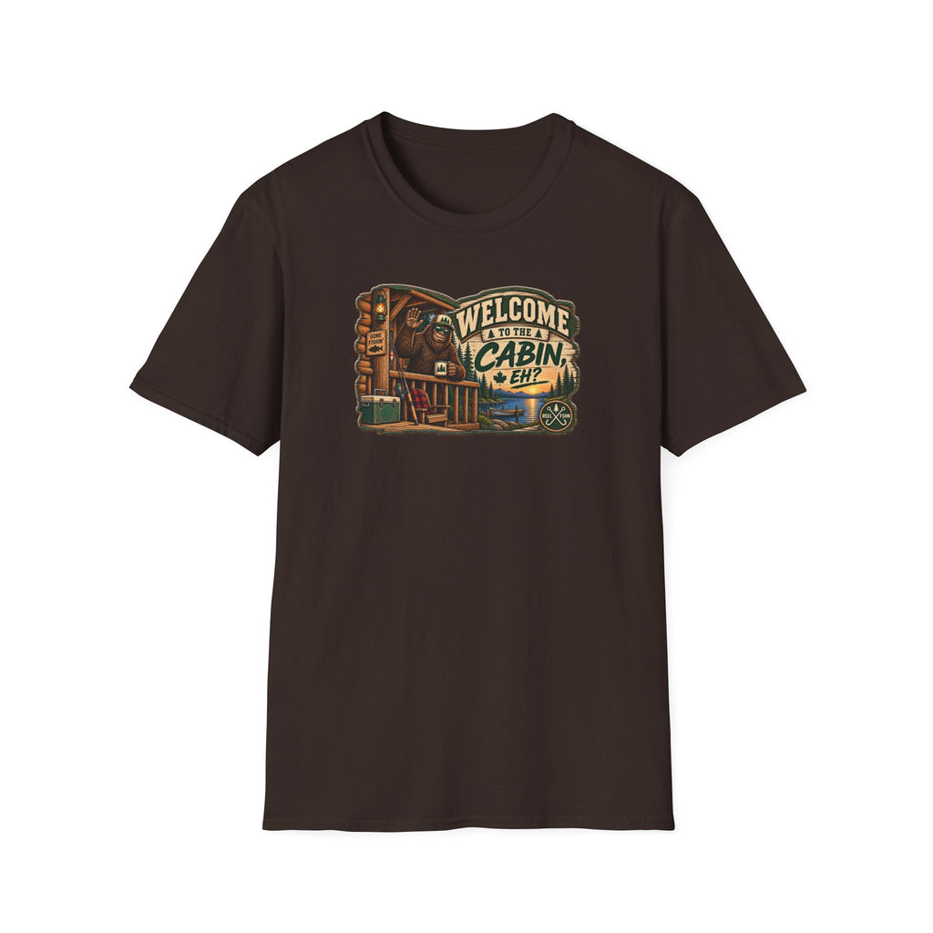 Welcome To The Cabin, EH? T-Shirt