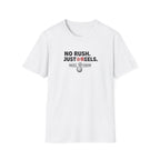 No Rush.  Just Reels. T-Shirt