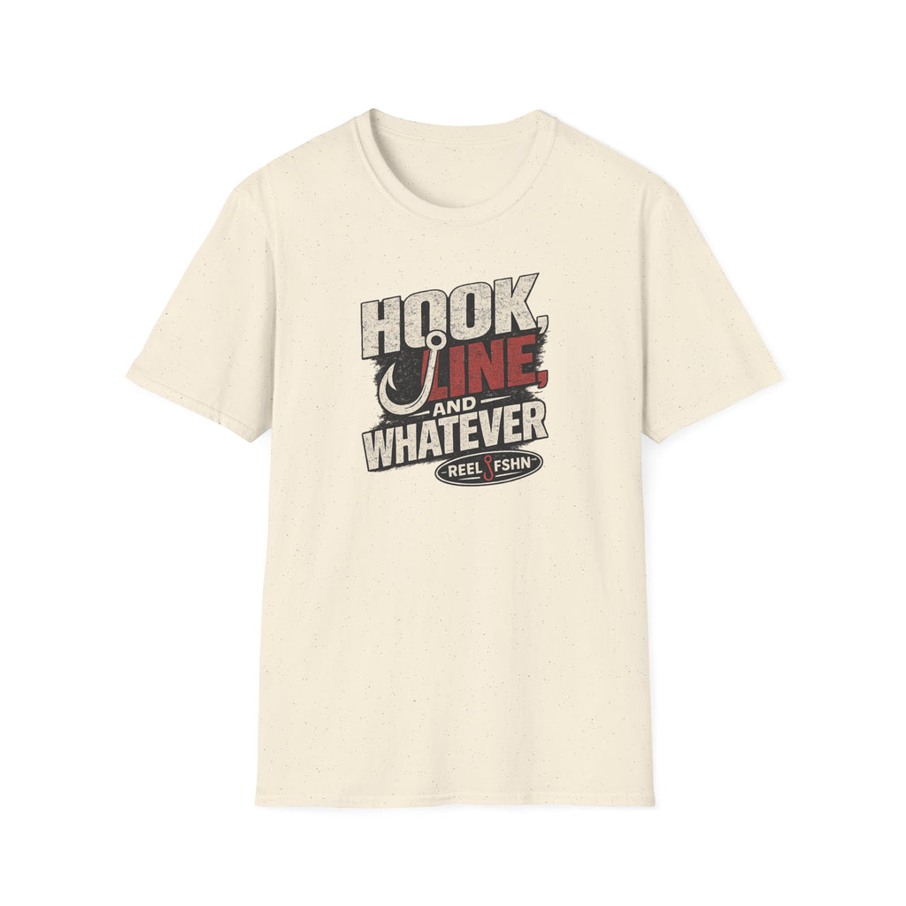 Hook, Line, & Whatever T-Shirt