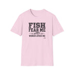 Fish Fear Me Women Avoid Me T-Shirt
