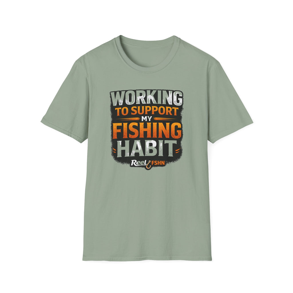 Working To Support My Fishing Habit T-Shirt