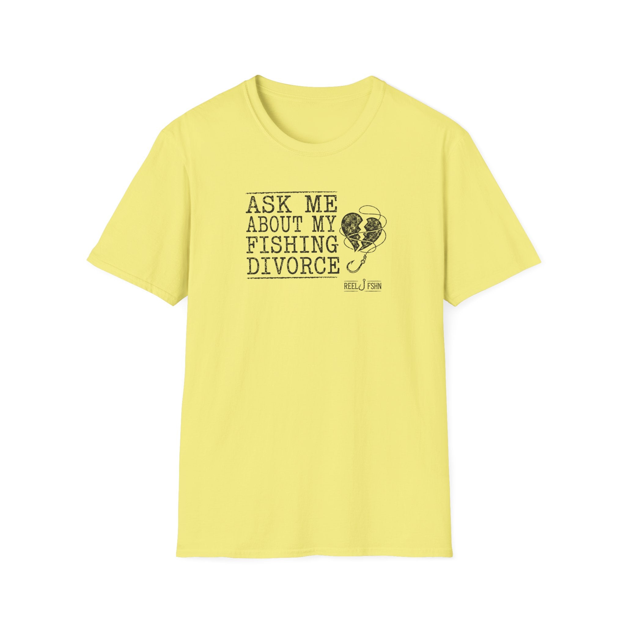 Ask Me About My Fishing Divorce T-Shirt