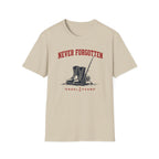 Never Forgotten T-Shirt