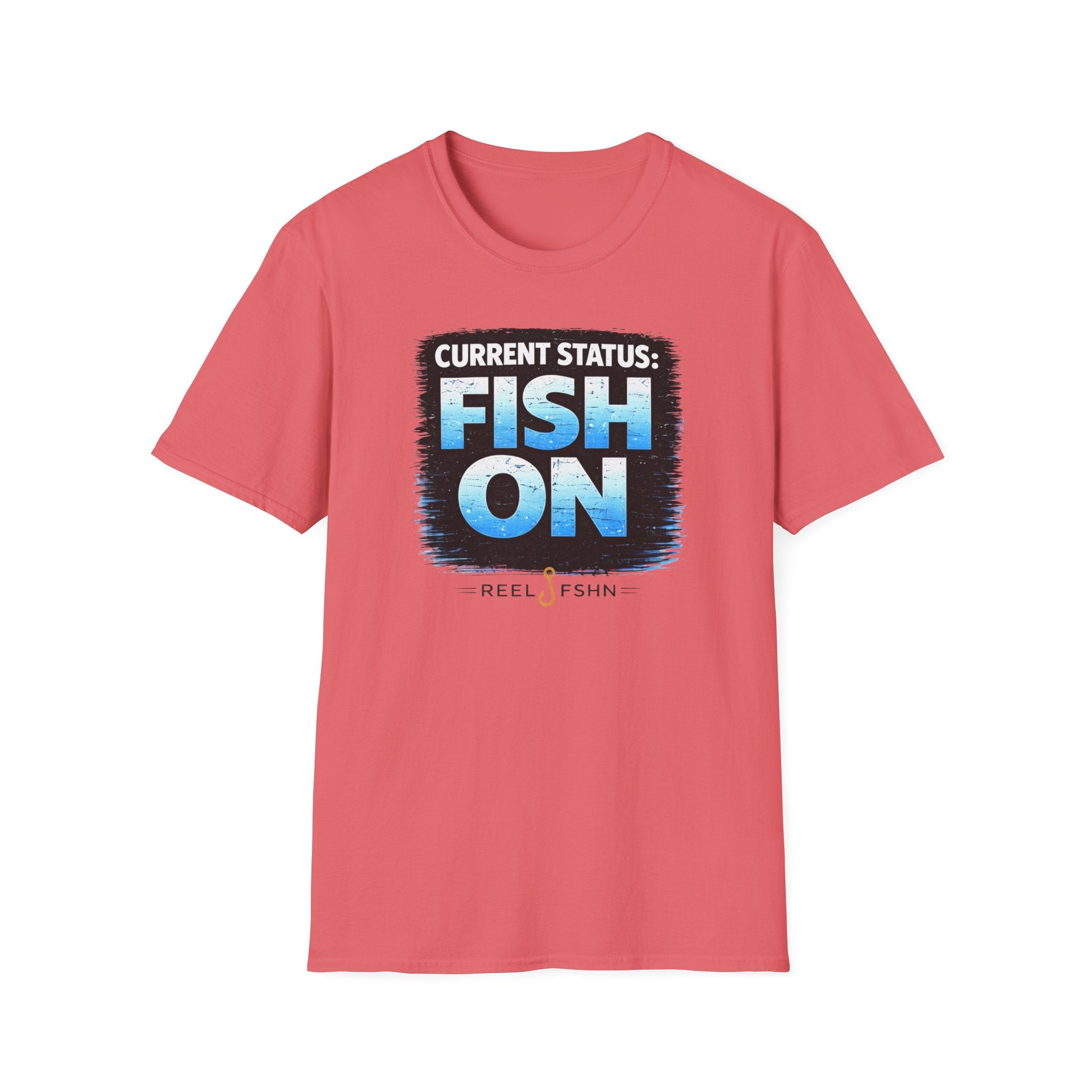 Current Status: Fish On! T-Shirt