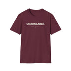 UNAVAILABLE T-Shirt