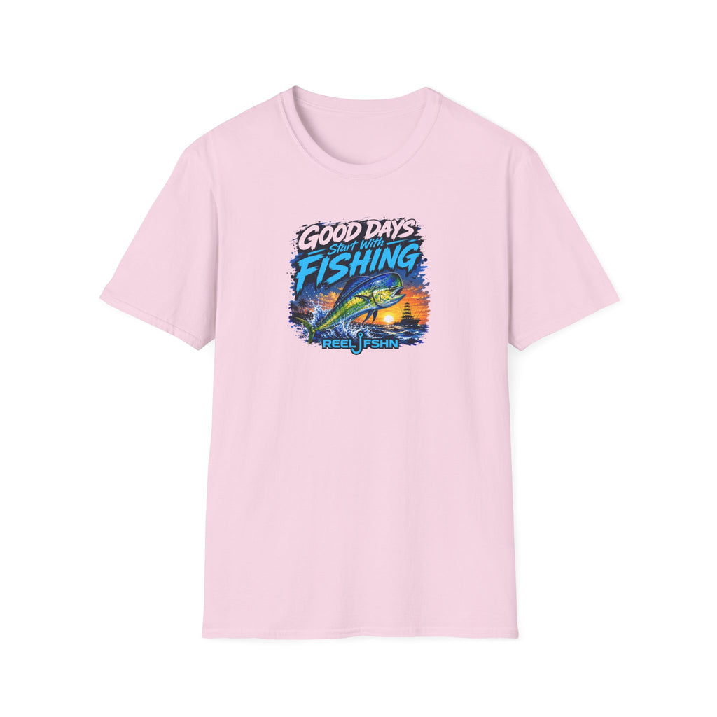 Good Days Start With Fishing T-Shirt