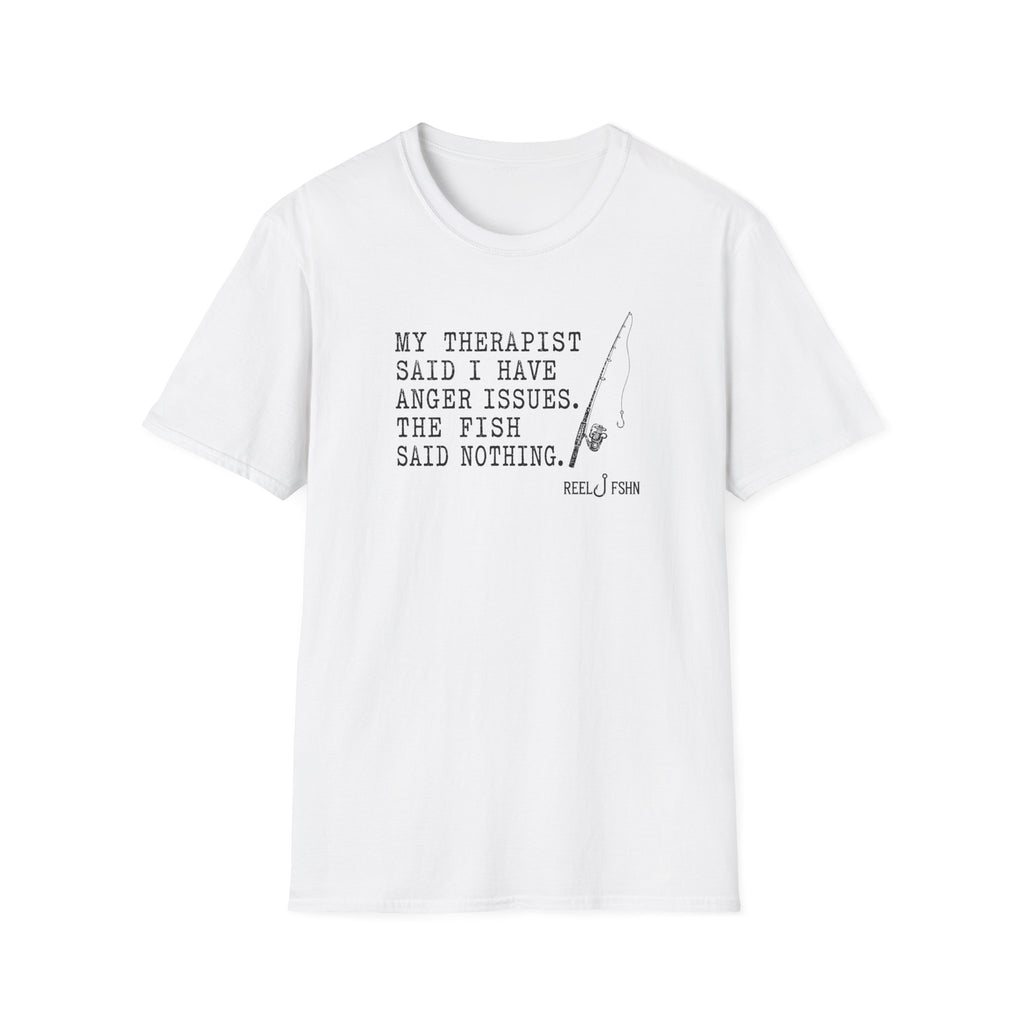 My Therapist Said T-Shirt