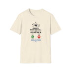 Sorry I Missed Your Call I Was Reeling One In T-Shirt