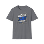 Hook Set Dominate  T-Shirt