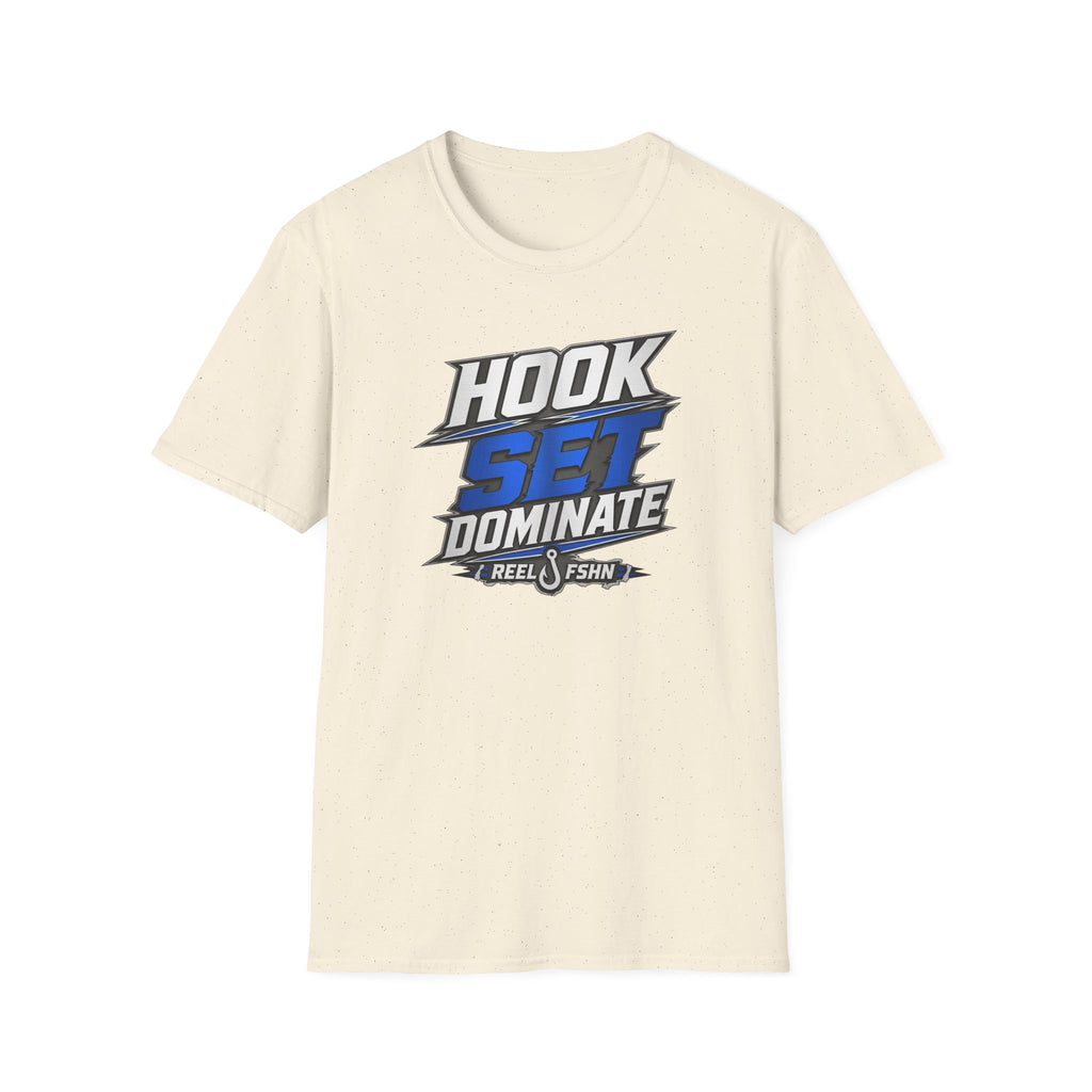 Hook Set Dominate  T-Shirt
