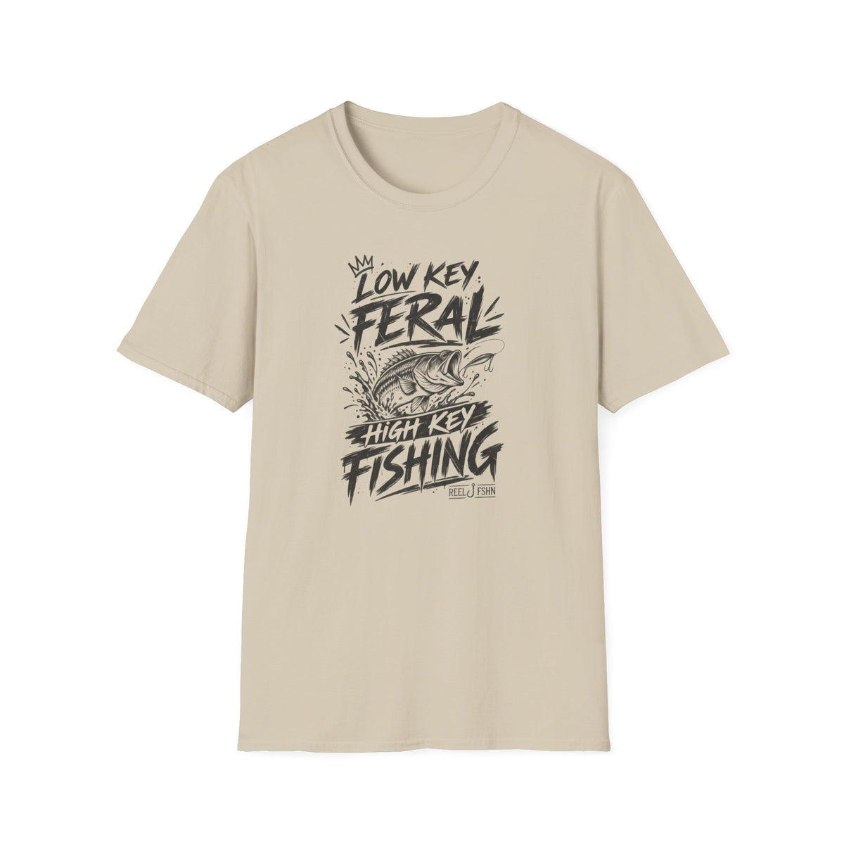 Low Key Feral, High Key Fishing T-Shirt