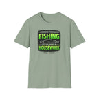 Weekend Forecast: Fishing with No Chance Of Housework T-Shirt