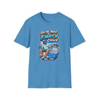 Ask Me About My Empty Cooler T-Shirt