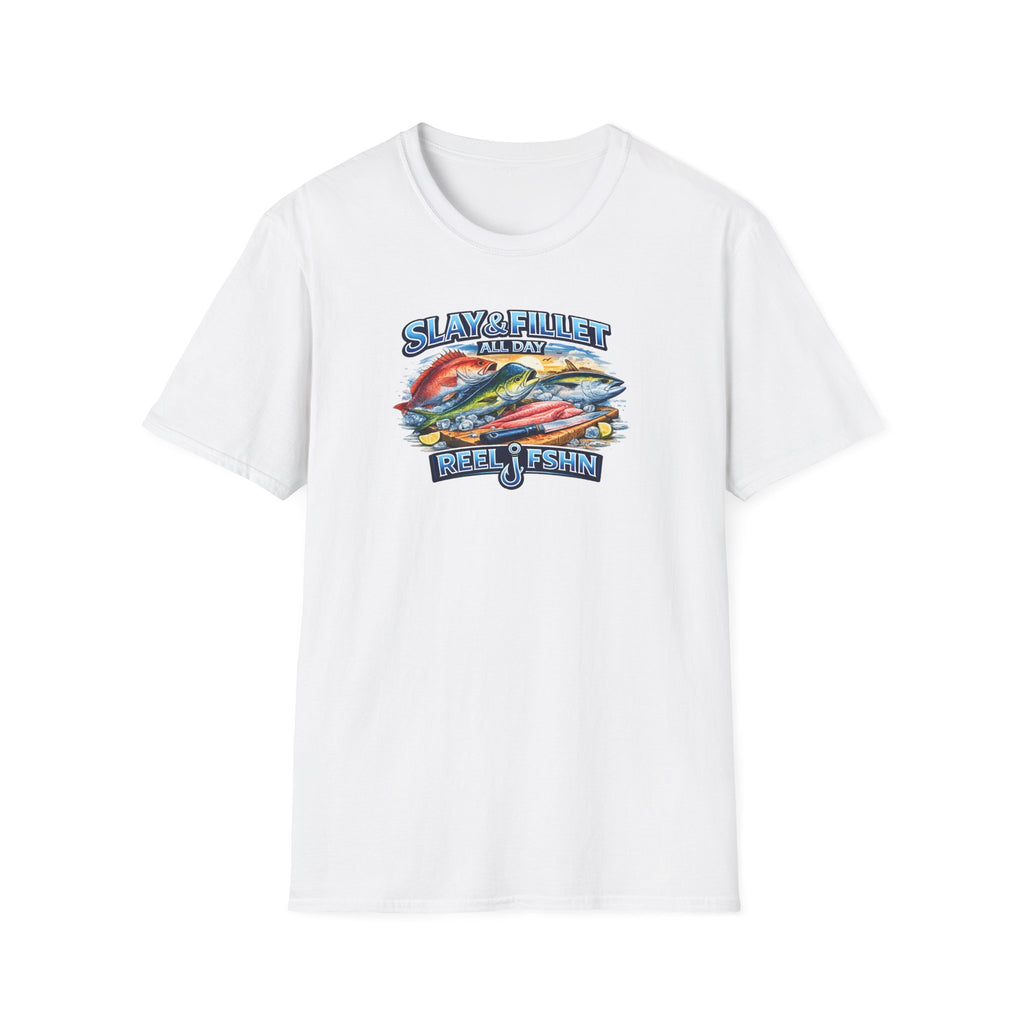 Slay & Fillet All Day T-Shirt