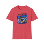 Tight Lines Big Dreams T-Shirt
