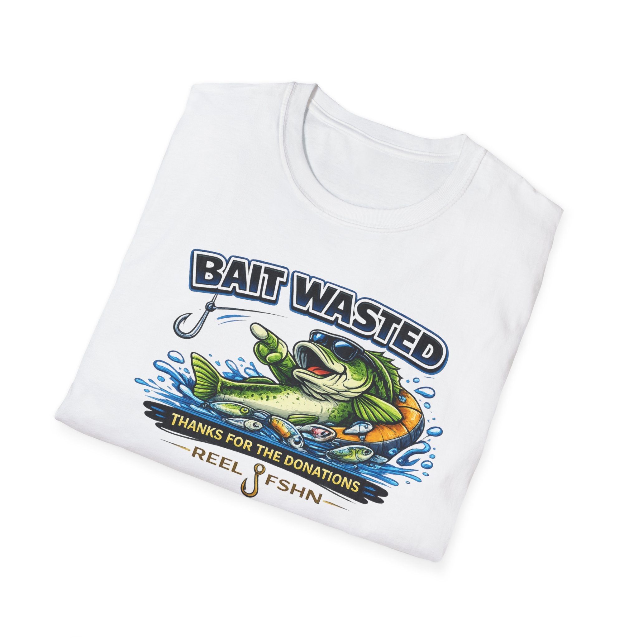 Bait Wasted Thanks For The Donations T-Shirt