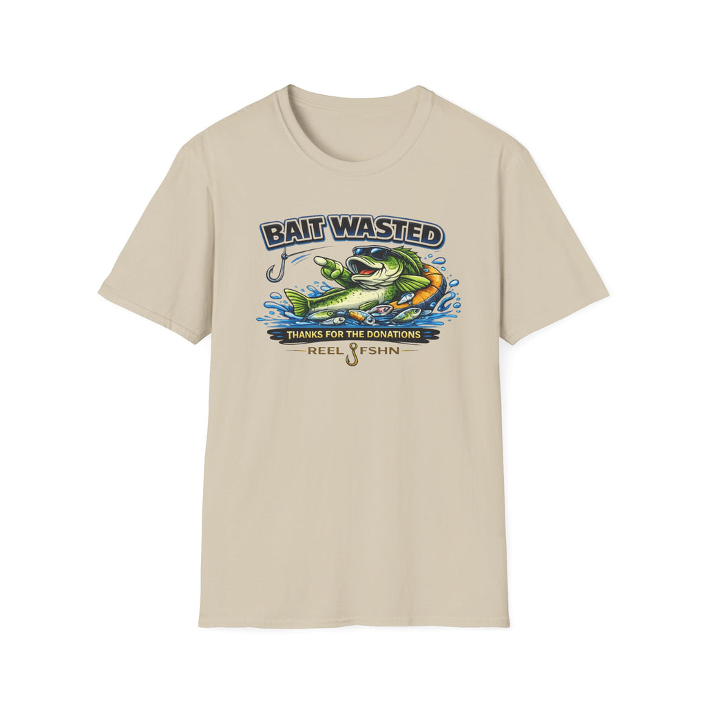 Bait Wasted Thanks For The Donations T-Shirt
