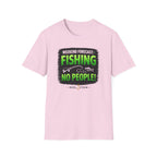 Weekend Forecast: Fishing, No People T-Shirt