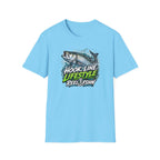 Hook, Line, Lifestyle T-Shirt