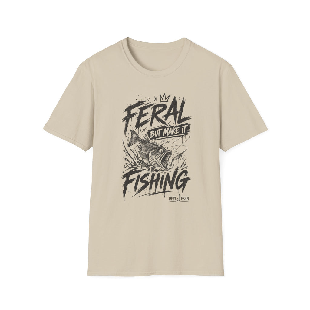 Feral But Make It Fishing T-Shirt