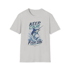 Keep Calm! Fish On. T-Shirt