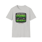 Weekend Forecast: Fishing, No People T-Shirt