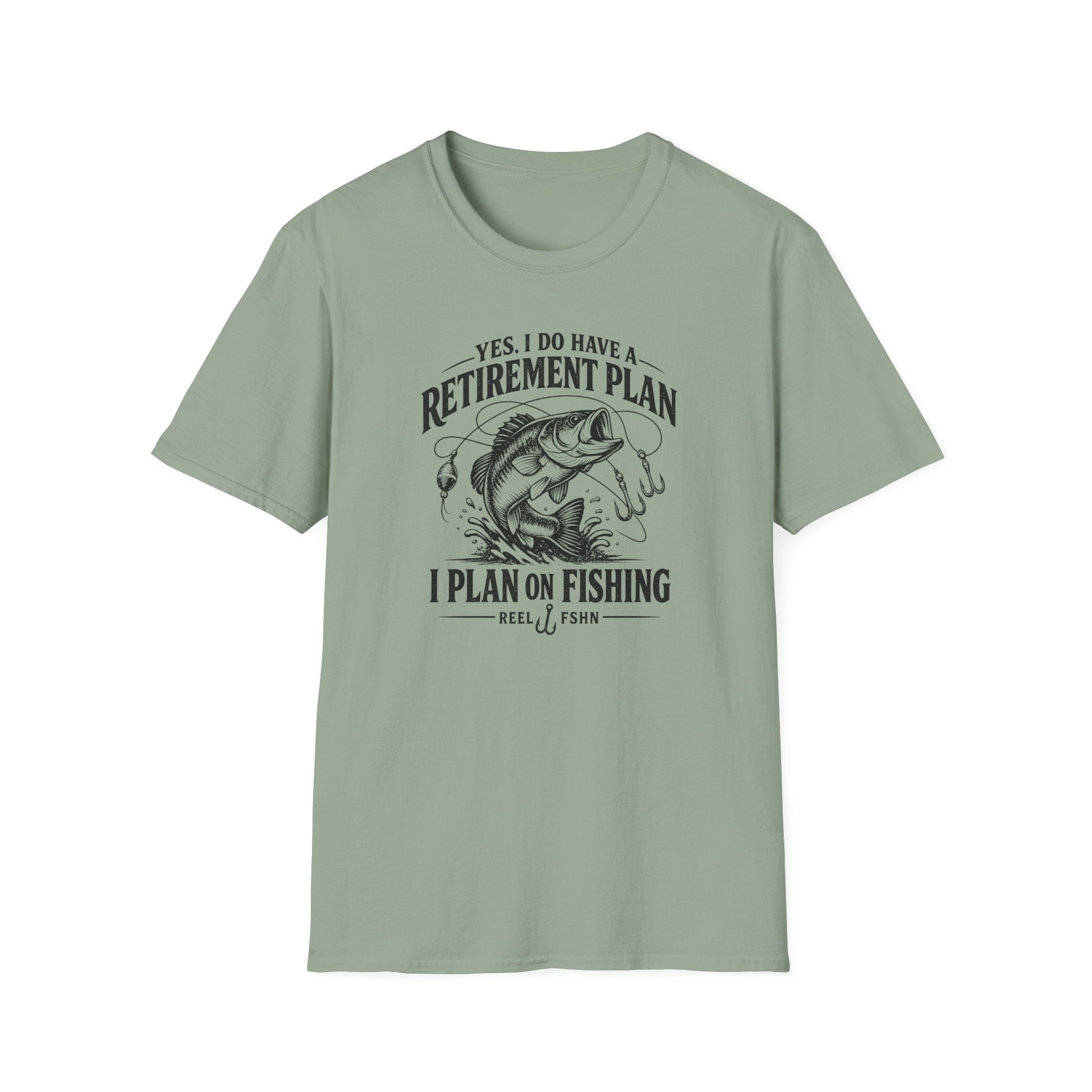 Yes, I Do Have A Retirement Plan.  I Plan On Fishing T-Shirt