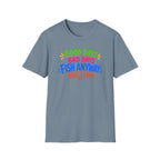 Good Days Bad Days Fish Anyway  T-Shirt