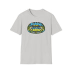 Fishing Is My Cardio T-Shirt