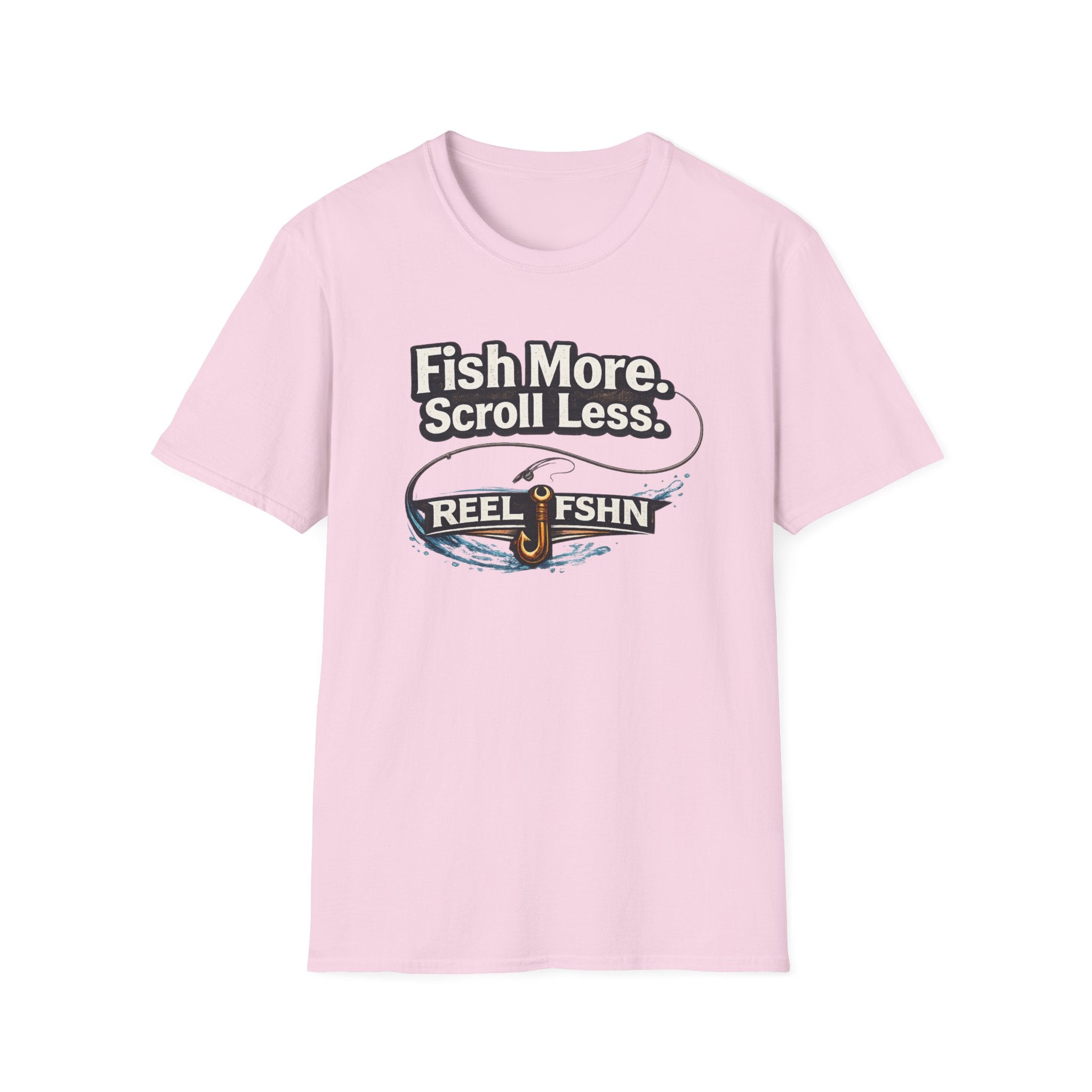 Light pink Comfort Colors unisex t-shirt with "Fish More. Scroll Less." and "REEL FSHN" fishing hook graphic.