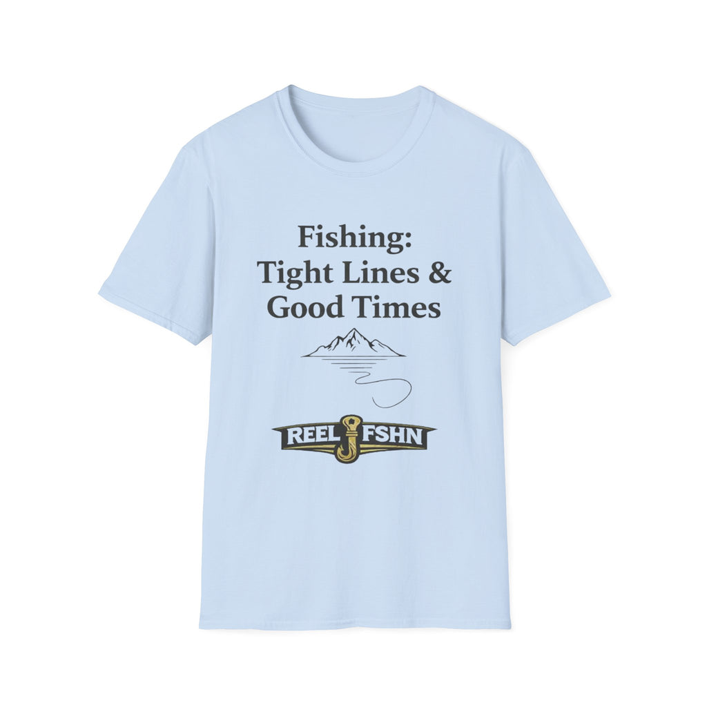 Light blue Comfort Colors cotton t-shirt with "Fishing: Tight Lines & Good Times" text and a fishing hook logo.