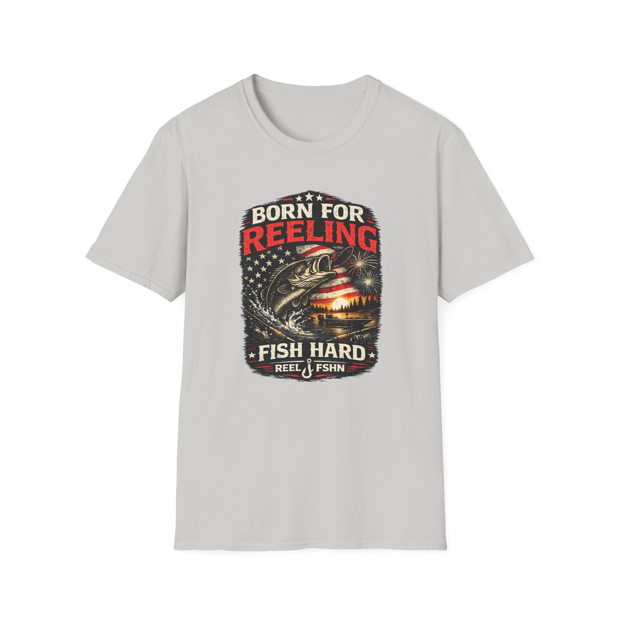 Born For REELING Fish Hard T-Shirt