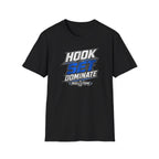 Hook Set Dominate  T-Shirt
