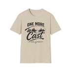 One More Cast  T-Shirt