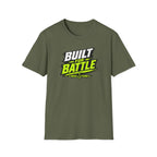 Built For Battle T-Shirt