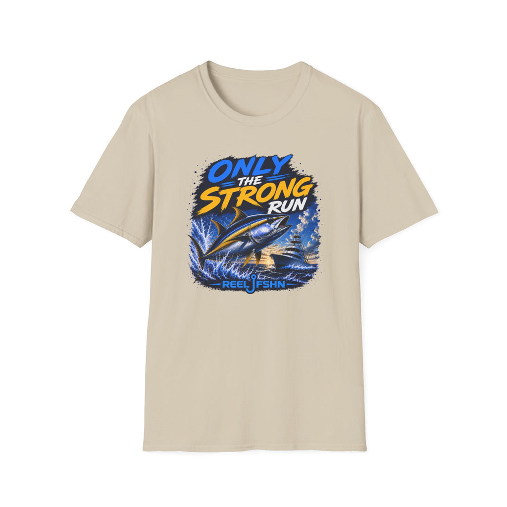 Only The Strong Run T-Shirt