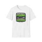 Weekend Forecast: Fishing with No Chance Of Housework T-Shirt