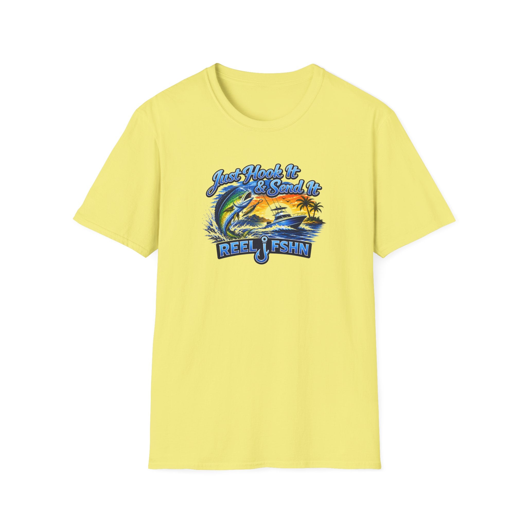 Just Hook It & Send It T-Shirt