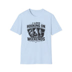 I love Hooking On The Weekends  T-Shirt