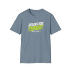 Relentless Pursuit T-Shirt