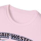 Bait Wasted Thanks For The Donations T-Shirt