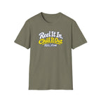 REEL It In, CHILL It Out T-Shirt