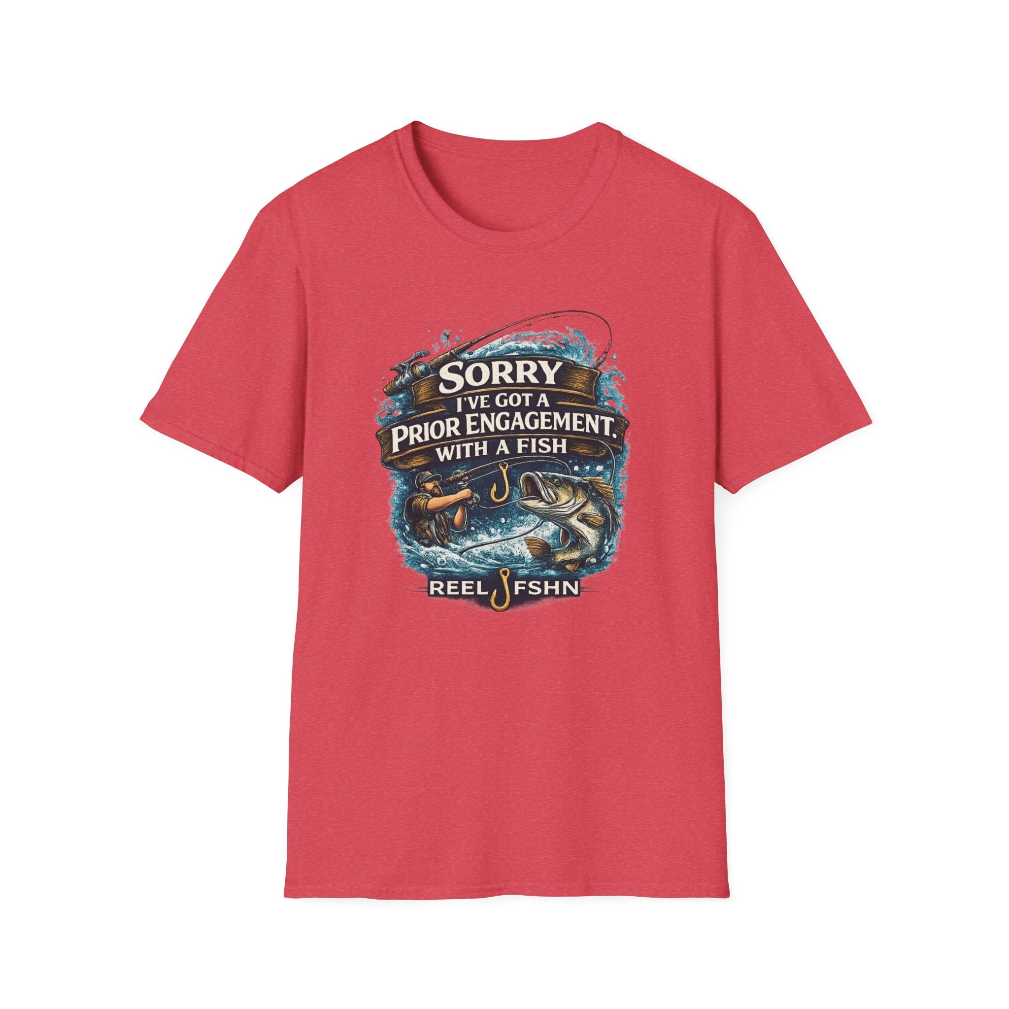 Sorry I've Got A Prior Engagement with A Fish T-Shirt